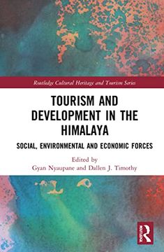 portada Tourism and Development in the Himalaya (Routledge Cultural Heritage and Tourism Series) (en Inglés)