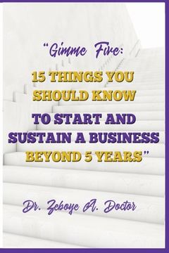 portada Gimme Five: 15 Things You Should Know to Start and Sustain a Business Beyond 5 Years