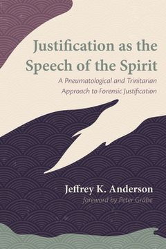 portada Justification as the Speech of the Spirit (en Inglés)