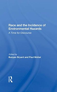 portada Race and the Incidence of Environmental Hazards: A Time for Discourse 