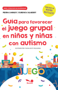 portada Guia Para Favorecer el Juego Grupal en Niños y Niñas con Autismo (in Spanish)