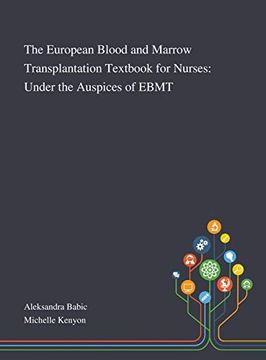 portada The European Blood and Marrow Transplantation Textbook for Nurses: Under the Auspices of Ebmt (in English)
