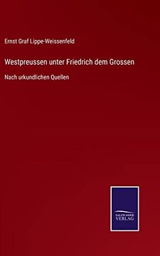 portada Westpreussen Unter Friedrich dem Grossen (en Alemán)