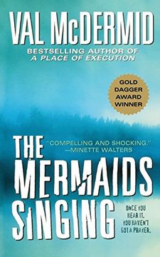 portada The Mermaids Singing (Dr. Tony Hill & Carol Jordan Mysteries) (en Inglés)