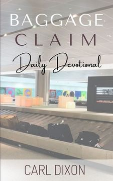 portada Baggage Claim: Daily Devotional (in English)