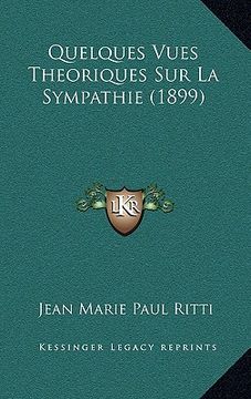 portada Quelques Vues Theoriques Sur La Sympathie (1899) (in French)