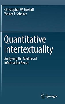 portada Quantitative Intertextuality: Analyzing the Markers of Information Reuse 