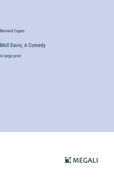 portada Moll Davis; A Comedy: in large print