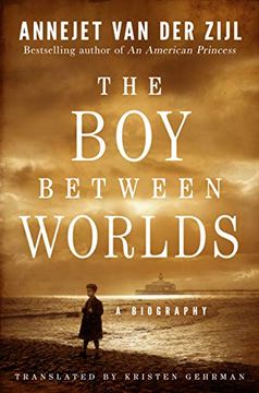 portada The boy Between Worlds: A Biography (en Inglés)