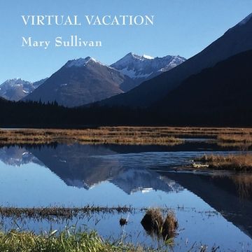 portada Virtual Vacation: Photographs and Haiku 