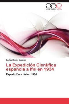 portada la expedici n cient fica espa ola a ifni en 1934 (in Spanish)
