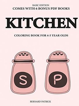 portada Coloring Book for 4-5 Year Olds (Kitchen) (en Inglés)