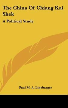portada the china of chiang kai shek: a political study (in English)