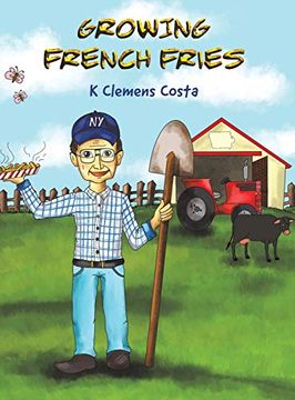 portada Growing French Fries (en Inglés)