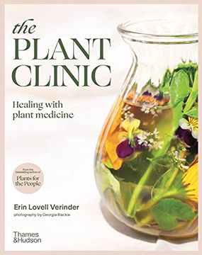 portada The Plant Clinic: Healing With Plant Medicine (en Inglés)