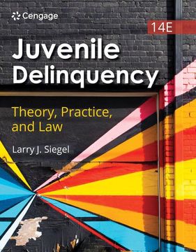 portada Juvenile Delinquency: Theory, Practice, and law (Mindtap Course List) (in English)