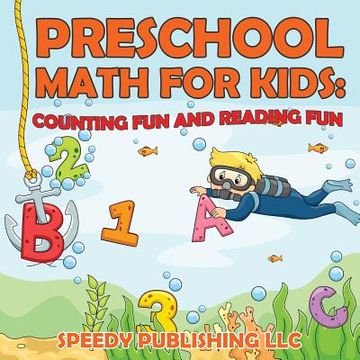 portada Preschool Math For Kids: Counting Fun and Reading Fun (en Inglés)
