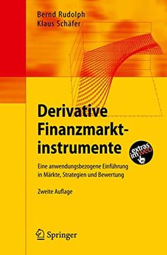 portada Derivative Finanzmarktinstrumente: Eine Anwendungsbezogene Einführung in Märkte, Strategien und Bewertung (en Alemán)