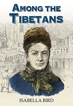 portada Among the Tibetans: With a new Introduction by Graham Earnshaw (in English)