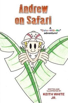 portada Andrew on Safari: A Color-With-Me Adventure (en Inglés)