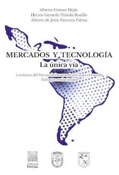 portada Mercados y tecnología: La única vía (in Spanish)
