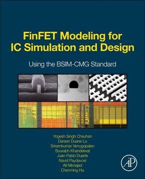 portada Finfet Modeling for ic Simulation and Design: Using the Bsim-Cmg Standard (en Inglés)