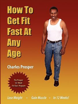 portada how to get fit fast at any age (en Inglés)