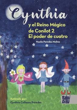 portada Cynthia y el Reino Mágico de Conilot 2 (in Spanish)