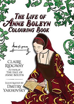 portada The Life of Anne Boleyn Colouring Book 