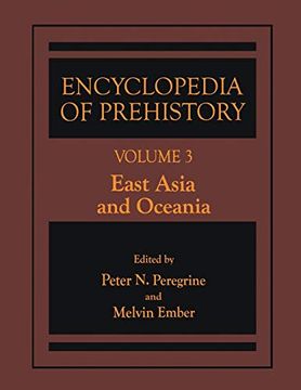 portada Encyclopedia of Prehistory: Volume 3: East Asia and Oceania 