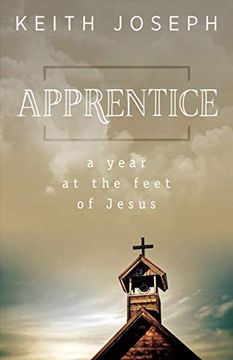 portada Apprentice: A Year at the Feet of Jesus (en Inglés)