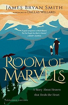 portada Room of Marvels: A Story About Heaven That Heals the Heart (in English)