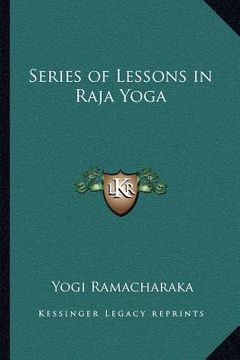 portada series of lessons in raja yoga (en Inglés)