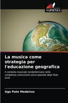 portada La musica come strategia per l'educazione geografica (en Italiano)