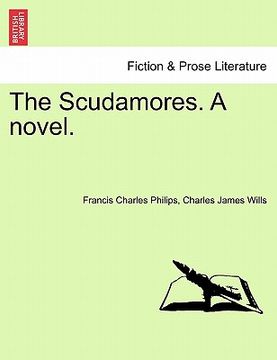 portada the scudamores. a novel. (in English)
