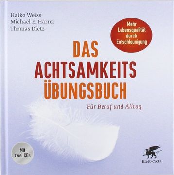 portada Das Achtsamkeits-Übungsbuch: Für Beruf und Alltag (en Alemán)