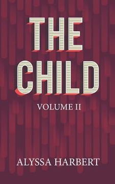 portada The Child: Volume II (en Inglés)