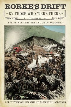 portada Rorke's Drift by Those who Were There: Volume ii (in English)