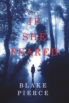 portada If She Feared (A Kate Wise Mystery-Book 6) (en Inglés)