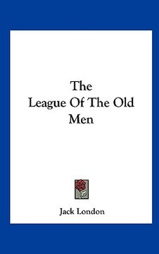 portada the league of the old men (in English)