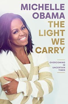 portada The Light we Carry: Overcoming in Uncertain Times (in English)