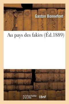 portada Au Pays Des Fakirs (in French)