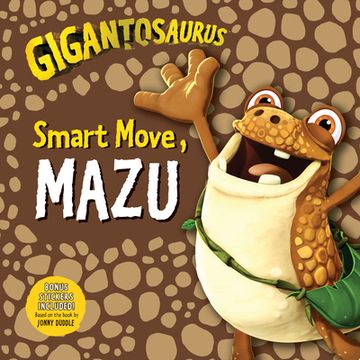 portada Gigantosaurus: Smart Move, Mazu (en Inglés)