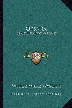 portada Oksana: Szkic Sielankowy (1891) (en Polaco)