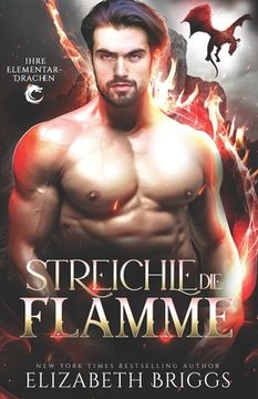 portada Streichle Die Flamme (en Alemán)