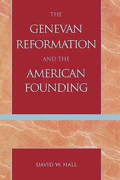 portada the genevan reformation and the american founding (en Inglés)