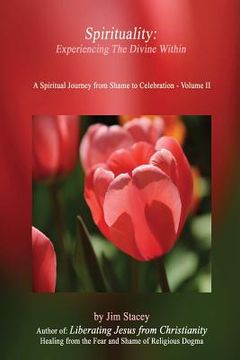 portada Spirituality: Experiencing The Divine Within (en Inglés)