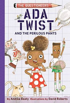 portada Ada Twist and the Perilous Pants (Questioneers) (in English)