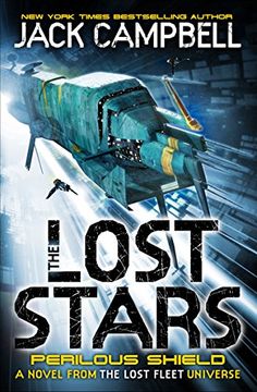 portada The Lost Stars - Perilous Shield (Book 2): A Novel from the Lost Fleet Universe (Lost Stars 2)