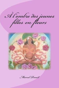 portada A l'ombre des jeunes filles en fleurs (in French)
